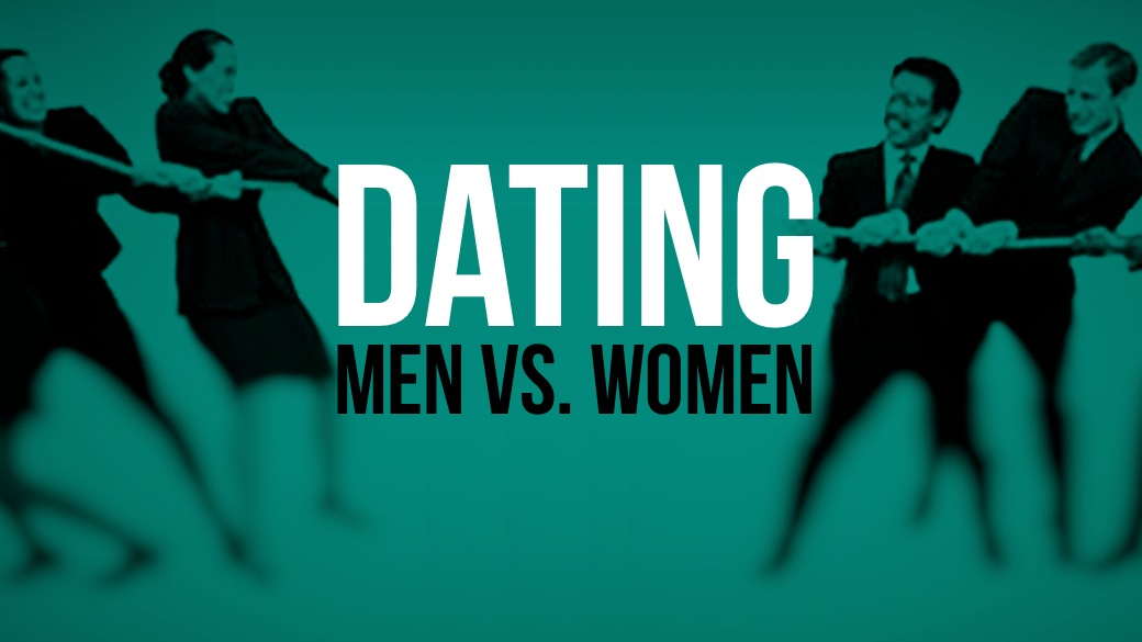 Dating: Is It Men Versus Women?