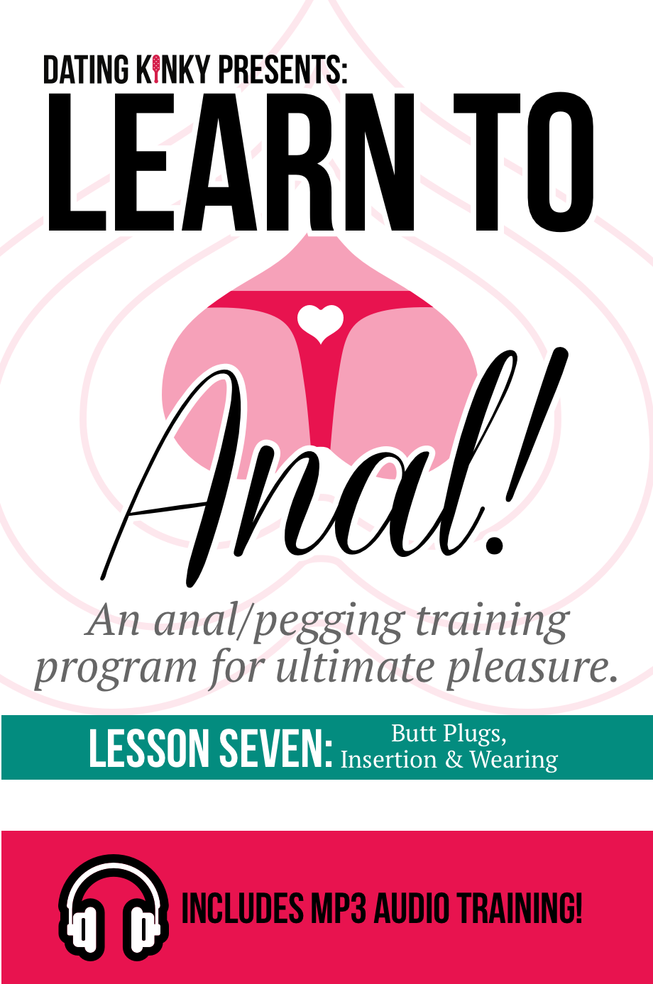 Learn To Love Anal Butt Plugs Insertion And Wearing Lesson 7 Dating Kinky 