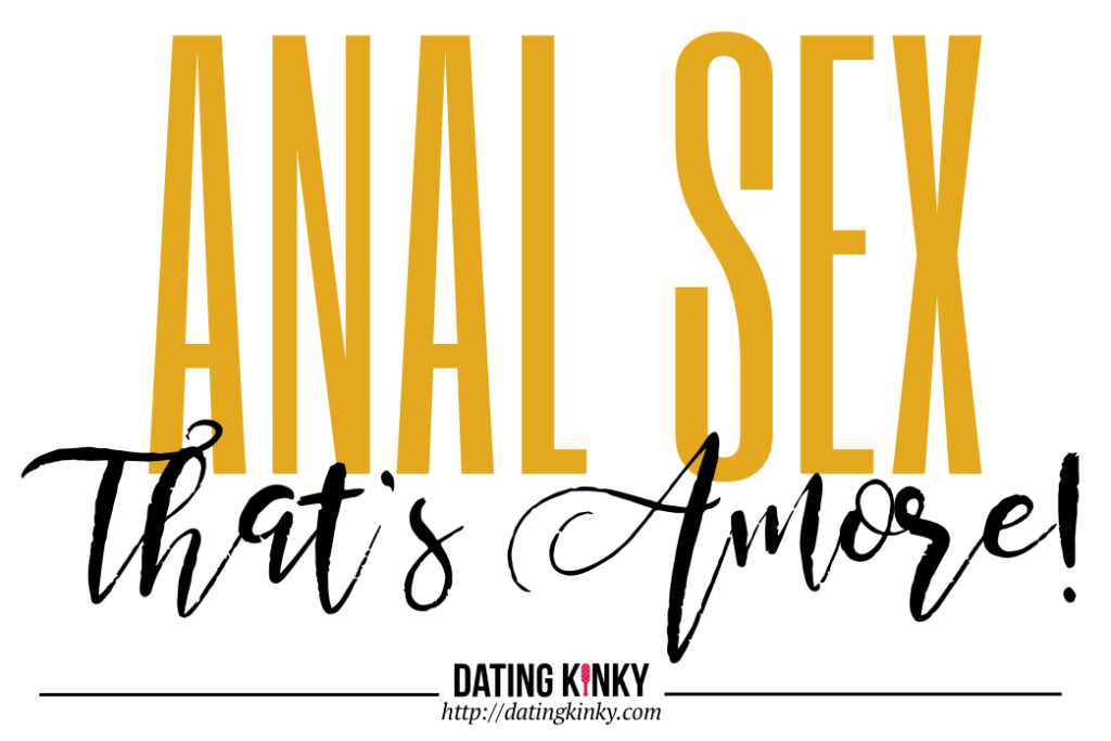 Anal Sex - That's amore!
