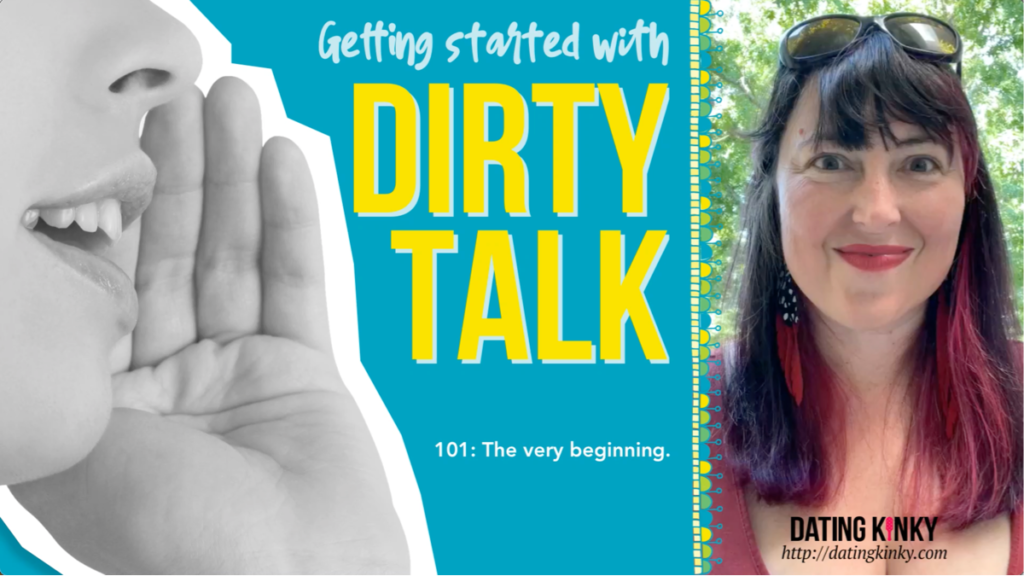 Getting Started with Dirty Talk – Dating Kinky